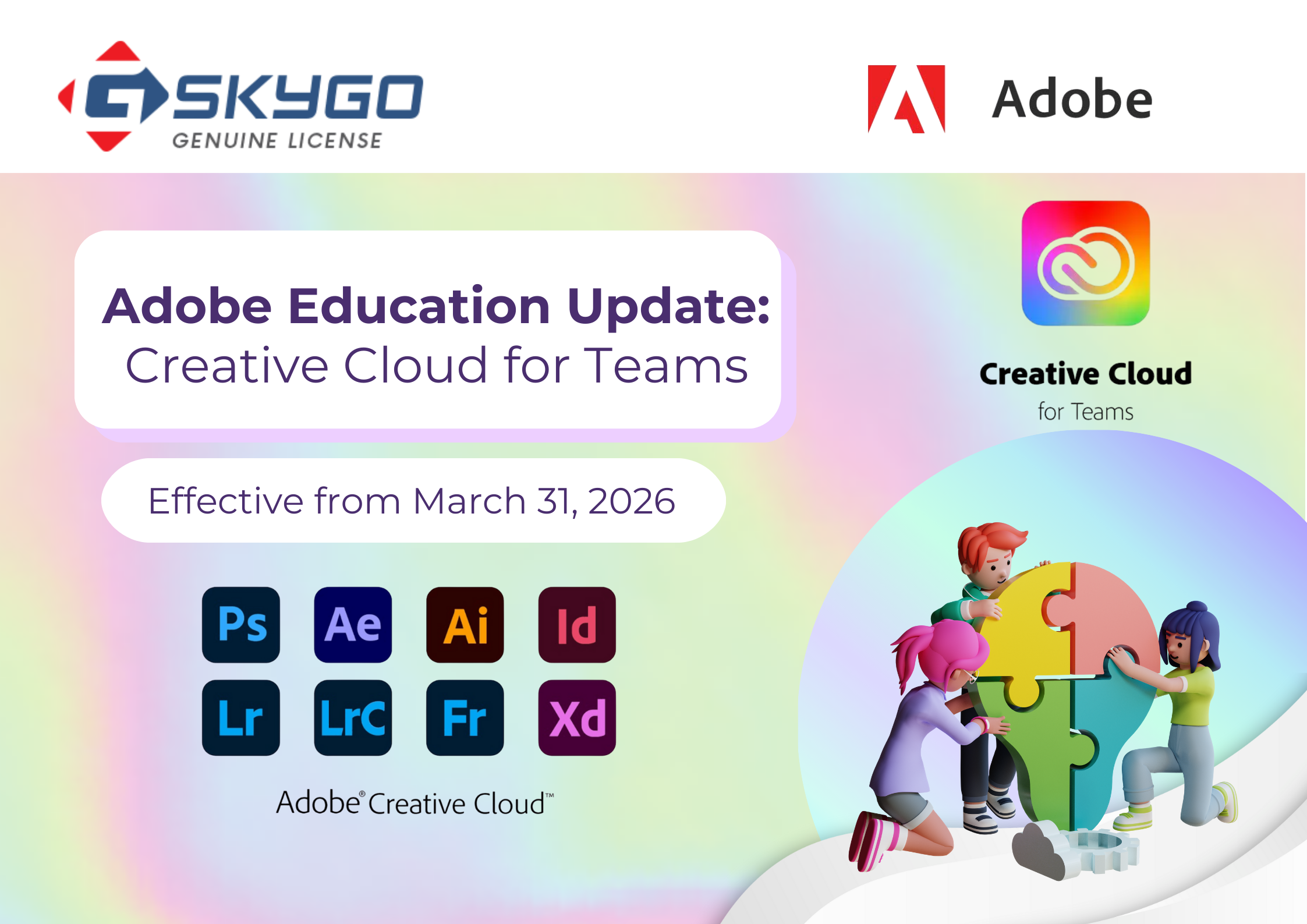 Adobe Announcement: End-of-Life of Select Creative Cloud for Teams Plans in Higher Education (Effective March 31, 2026)